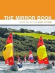 The Mirror Book: Mirror Sailing from Start to Finish