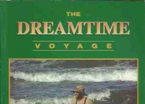 The Dreamtime Voyage梦幻之旅：澳大利亚各地的皮划艇冒险之旅