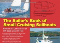 The Sailor's Book of Small Cruising Sailboats小巡游帆船水手书26英尺以下360艘...