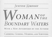 Woman of the Boundary Waters边界水域的女人：划独木舟引导猛冲和生存（明尼苏...