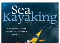 Sea Kayaking: A Manual for Long-Distance Touring海上皮划艇远距离旅行手册
