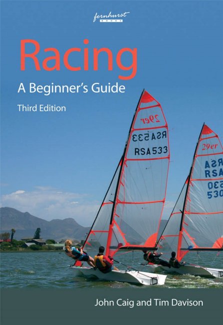 Racing: A Beginner's Guide (Lifeboats)帆船竞赛：初学者指南（救生艇）