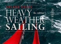 Adlard Coles' Heavy Weather Sailing, Sixth Edition“恶劣天气航行”，第六版