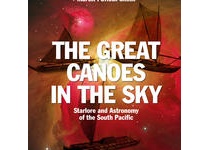 The Great Canoes in the Sky天空中的独木舟：南太平洋的星际传说和天文学