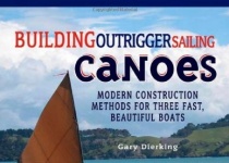 BuildingOutrigger SailingCanoes建造舷外帆船独木舟三艘快速美观的船建造方法