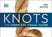 Knots!: The Complete Visual Guide, New Edition结！：完整的视觉指南，新版