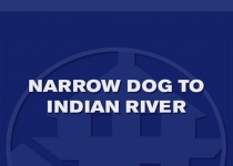 Narrow Dog to Indian River狭窄的船到河：男人，女人，狗和他们的窄船如何征服大...